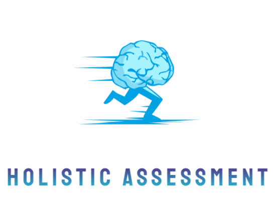Holistic Assessment
